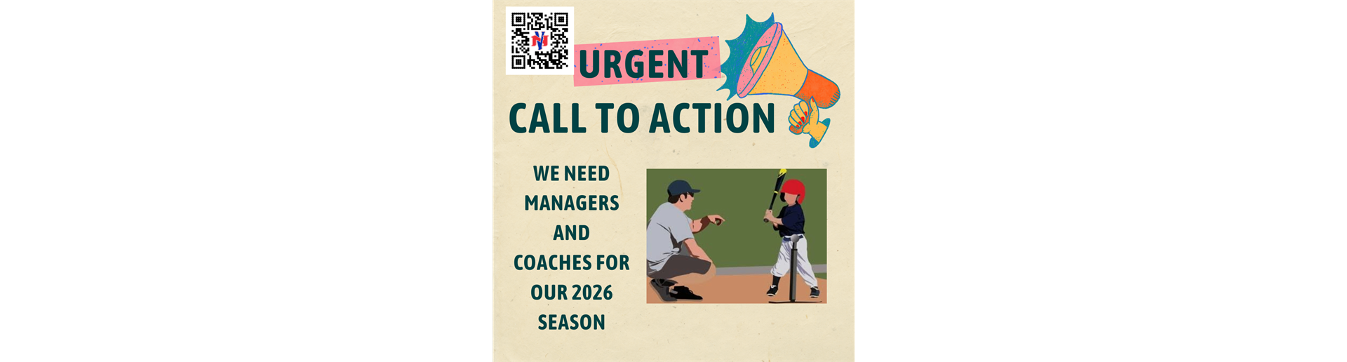 MANAGERS AND COACHES NEEDED FOR 2026 SEASON